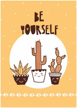 Kaktusar Be Yourself poster