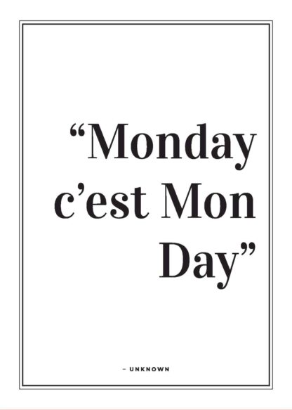 Monday c’est Mon Day poster