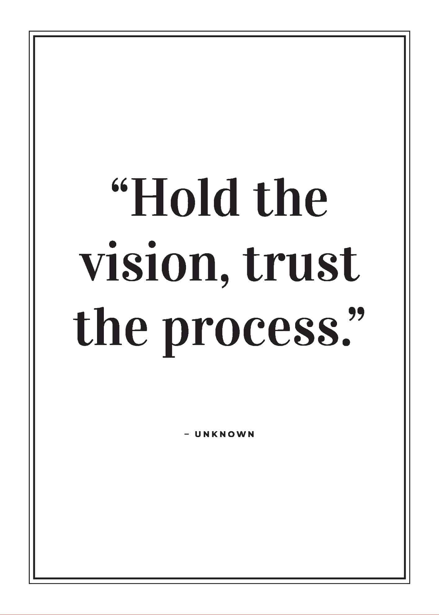 Hold Vision, Trust Process poster