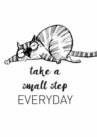 Katt Take a Small Step Everyday poster
