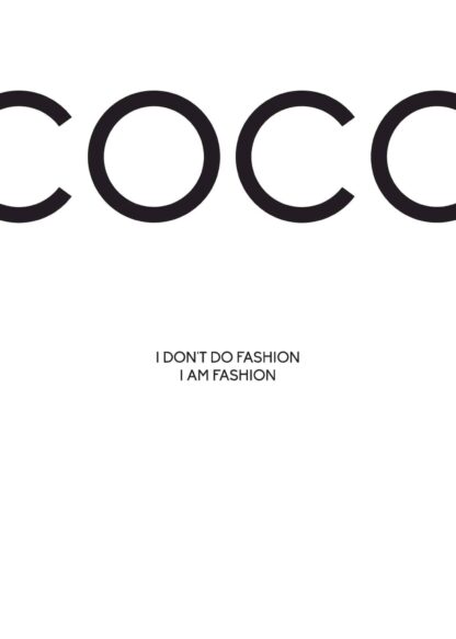 Coco Chanel I am Fashion poster