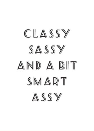 Classy Sassy and a bit Smart Assy poster
