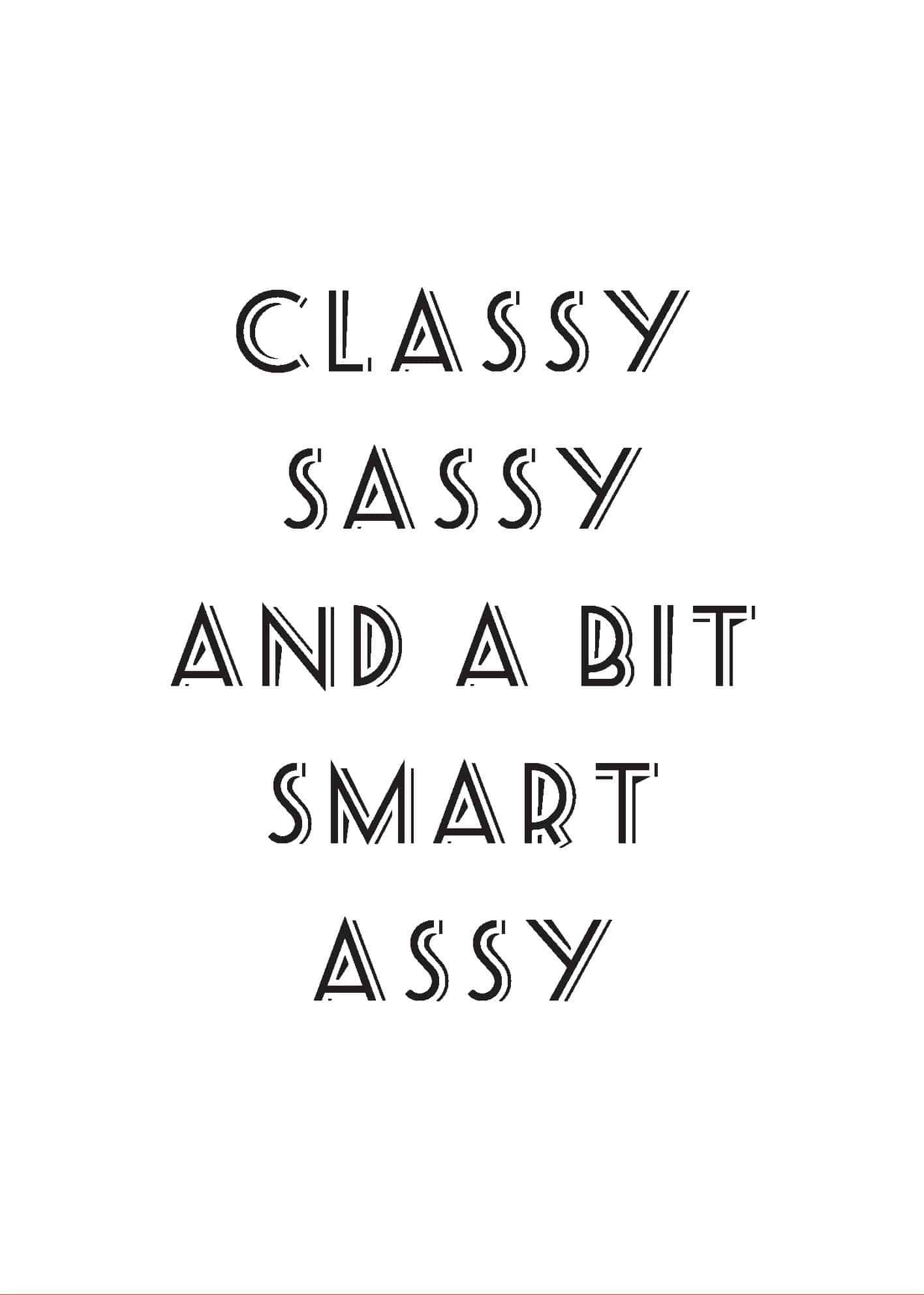 Classy Sassy and a bit Smart Assy poster